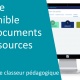 Proposer des documents et ressources - Le classeur pédagogique